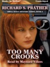 Too Many Crooks (MP3): Shell Scott Mystery Series, Book 8